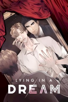 Dream-Like Lie (Uncensored)