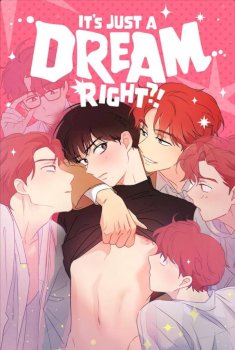 It’s Just a Dream…Right?!