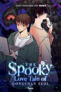The Spooky Love Tale Of Gongchan Seol